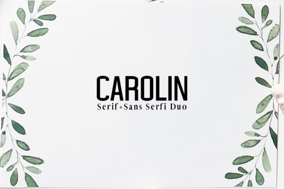 Carolin Duo: A Serif Font for Timeless Branding