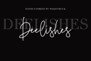 Deelishes: A Sweet Handwritten Font for Elegant Editorial Design