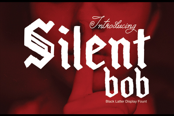 Discover SilentBob: The Bold Blackletter Font for Modern Design