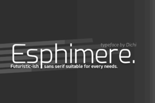 Esphimere: A Futuristic Sans Serif Font for Modern Branding