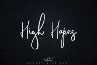 High Hopes: A Script Font for Elegant Editorial Design